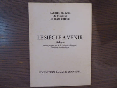 Le Siècle à Venir dialogue.