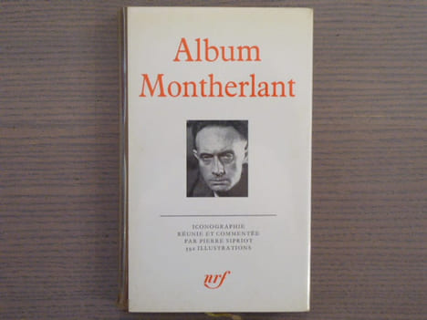 Album MONTHERLANT.. MONTHERLANT  -  SIPRIOT Pierre