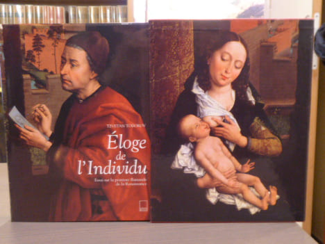 Eloge de l'Individu. Essai sur la peinture flamande de la Renaissance.. TODOROV Tzvetan