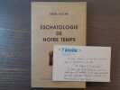 Eschatologie de notre temps.. AUCLAIR Raoul