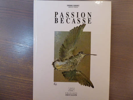 Passion Bécasse.. VERDET Pierre - VEIGA Jesus