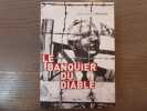 Le Banquier du Diable.. BOUCHARD Jean-François