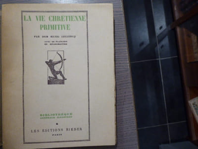 La Vie Chrétienne Primitive.