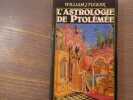 L'astrologie de PTOLEMEE.. TUCKER William J.