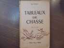 Tableaux de Chasse.. PREJELAN René