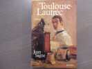 TOULOUSE-LAUTREC.. SAGNE Jean