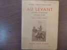 AU LEVANT Histoires de Brigands.. CLEMENT-GRANDCOURT