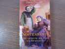 NOSTRADAMUS. Une m&eacute;decine des &acirc;mes &agrave; la Renaissance.. CROUZET Denis