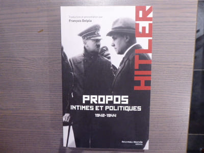 Propos intimes et politiques. Tome 2. Mars 1942-Novembre 1944.