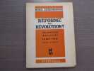 R&eacute;forme ou R&eacute;volution? Les lunettes anglaises - le but final. Pr&eacute;face de BRACKE.. LUXEMBOURG Rosa