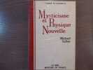 Mysticisme et Physique Nouvelle.. TALBOT Michael