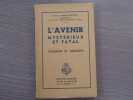 L'Avenir myst&eacute;rieux et fatal. Comment le conna&icirc;tre.. LEPRINCE Albert