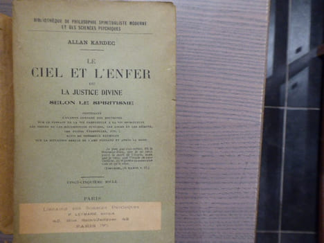 Le Ciel et l'Enfer ou la justice divine selon le spiritisme.. KARDEC Allan