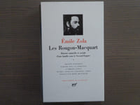 LES ROUGON-MACQUART. Histoire naturelle et sociale d'une famille sous le second Empire. Tome I.