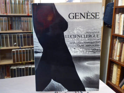 GENESE - 50 photographies sur des thèmes d'"AMERS" choisis par SAINT-JOHN PERSE.