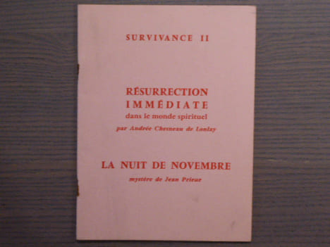 SURVIVANCE II. Résurrection immédiate dans le monde spirituel. - La nuit de novembre.. CHESNEAU DE LONLAY Andrée - PRIEUR Jean