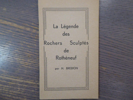 La Légende des Rochers Sculptés de Rothéneuf.. BREBION H.