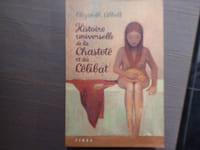 Histoire universelle de la Chasteté et du Célibat.