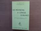 Les Prévisions à la longue échéance.. GOUCHON Henri -J.