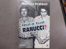 Qui a tué Christian RANUCCI?.. FRATACCI Mathieu