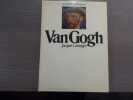 Vincent VAN GOGH.. LASSAIGNE Jacques