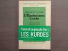 L'Esotérisme Kurde. Aperçus sur le secret gnostique des fidèles de vérité.. NUR ALI-SHAH ELAHI - MOKRI Mohammad