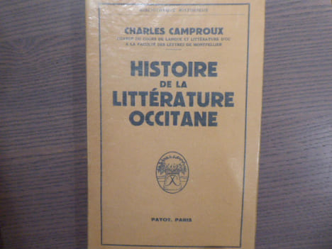 Histoire de la Littérature Occitane.. CAMPROUX Charles