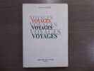 VOYAGES suivis de souffre, &ocirc; coeur.... CONDE Louis ( De )