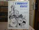 L'humour Corse.. FILETTA Ghjuvan - CARLOTTI Nicolas