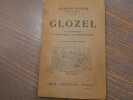 GLOZEL. La d&eacute;couverte, la controverse, les enseignements.. REINACH Salomon
