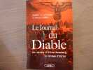 Le journal du Diable. Les secrets d'Alfred Rosenberg, le cerveau d'Hitler.. WITTMAN Robert K. Et KINNEY David