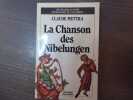La Chanson des Nibelungen.. METTRA Claude
