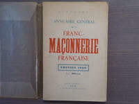 Annuaire Général de la FRANC-MACONNERIE Française. Edition 1939.