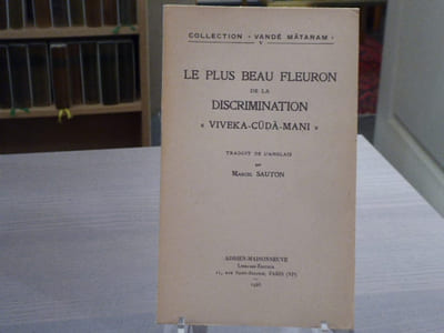 LE PLUS BEAU FLEURON DE LA DISCRIMINATION "VIVEKA- CUDA-MANI". Traduction par Marcel SAUTON.