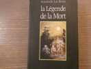 La l&eacute;gende de la mort.. LE BRAZ Anatole