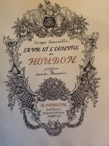Georges Giacometti, La vie et l'oeuvre de J. -A. Houdon (2 tomes)