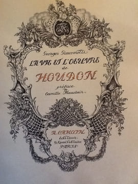 Georges Giacometti, La vie et l'oeuvre de J. -A. Houdon (2 tomes).  Georges Giacometti
Georges Giacometti, La vie et l'oeuvre de J. -A. Houdon (2 ...
