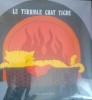 le terrible chat tigre. Peter Campbell