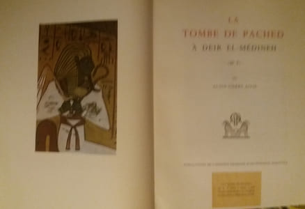 La Tombe de Pached à Deir el-Médineh [No. 3]. 
Mémoires de l'Institut français d'Archéologie orientale du Caire