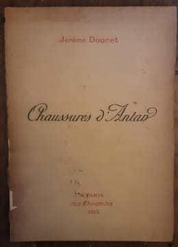 Chaussures d’antan. Jérôme doucet