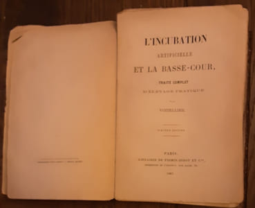 L'incubation artificielle et la basse-cour, traité complet d'élevage pratique. Sixieme édition.
VOITELLIER.-