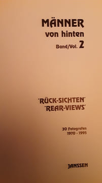 Männer von hinten 2 : Rück-Sichten : 30 photographies, 1970-1995. Rück-Sichten : 30 photographies, 1970-1995