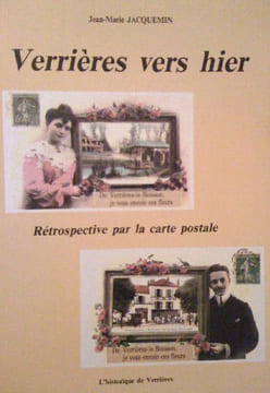 Verrières vers hier . Jean marie Jacquemin