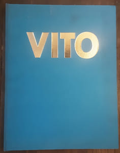 Vito
Recueil d’oeuvres
Éléments préparatoires au catalogue de l’oeuvre raisonné 