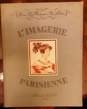 L’imagerie parisienne. Duchartre Pierre Louis
&
Saunier rene