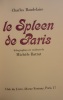 Le spleen de Paris. Charles baudelaire 