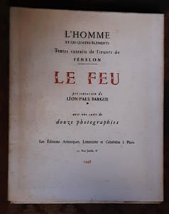 L'homme et Les Quatre Eléments - Textes Extraits De L'oeuvre De Fénelon - 
Le Feu . Avec 12 Photographies De Robert Doisneau 