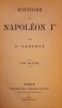 Histoire de napoleon Ier. Lanfrey P