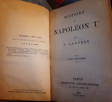 Histoire de napoleon Ier. Lanfrey P
