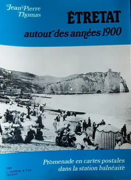 Etretat autour des années 1900. Jean-pierre thomas